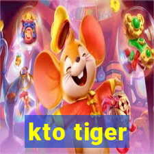 kto tiger