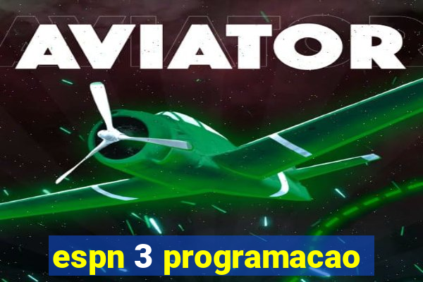 espn 3 programacao