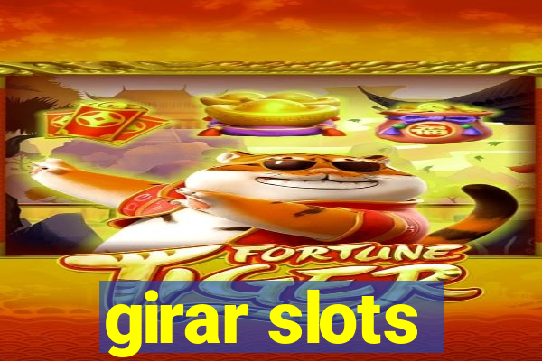 girar slots