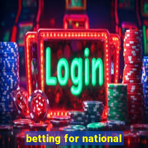 betting for national