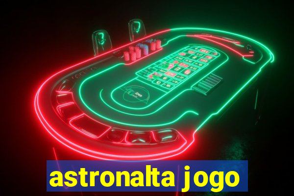 astronalta jogo