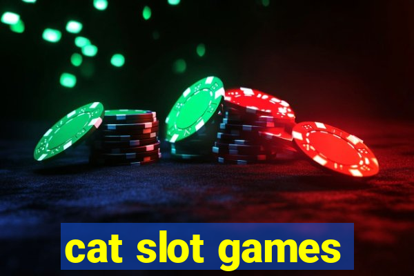 cat slot games