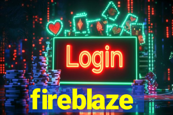 fireblaze