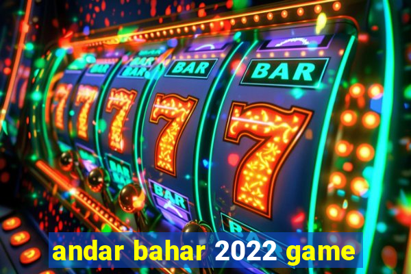 andar bahar 2022 game