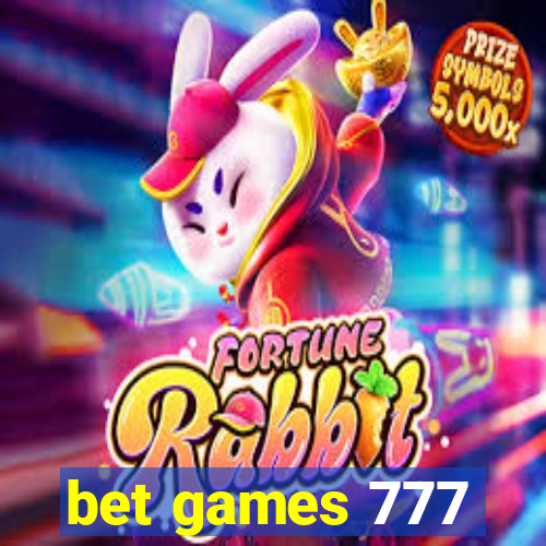 bet games 777