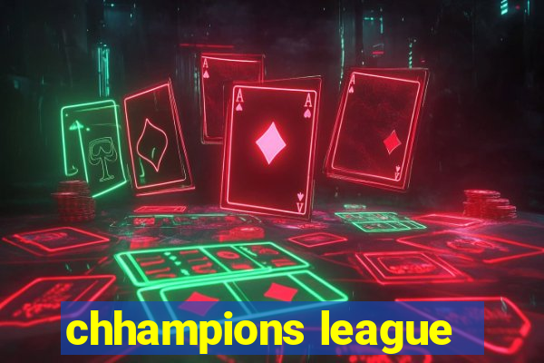 chhampions league