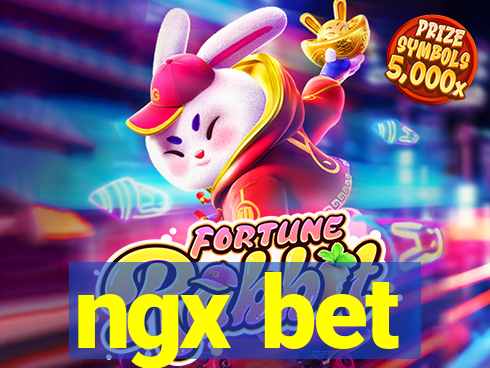 ngx bet