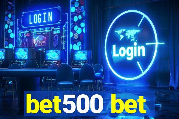 bet500 bet