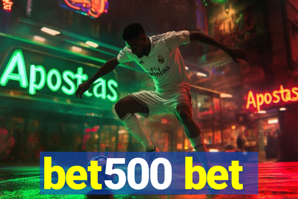 bet500 bet