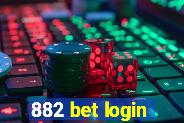 882 bet login