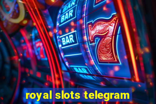 royal slots telegram