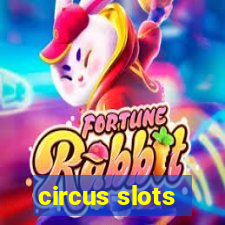 circus slots