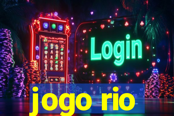 jogo rio