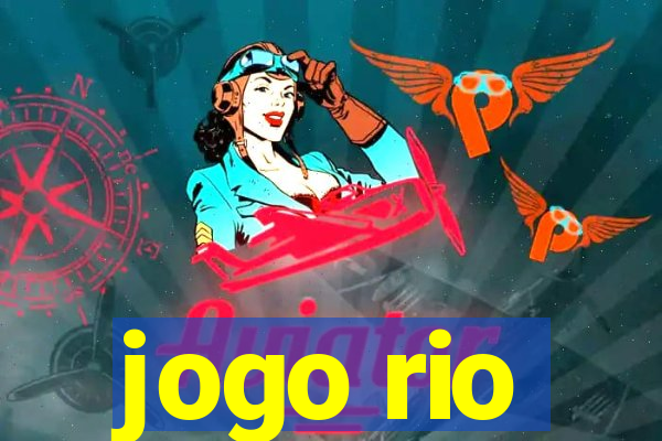 jogo rio