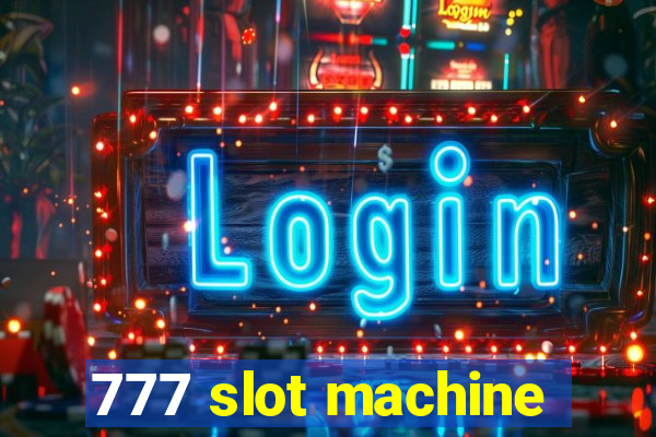 777 slot machine