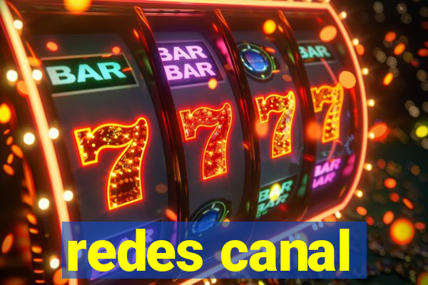 redes canal