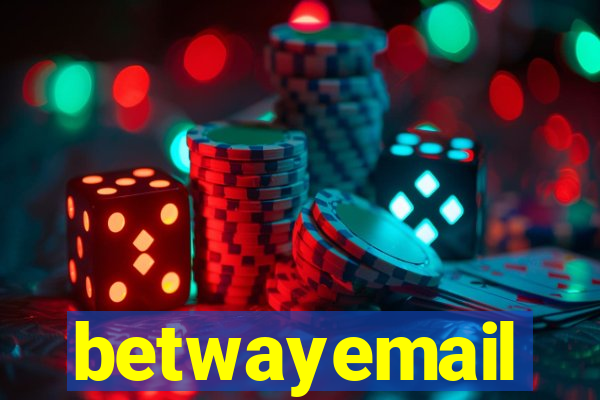 betwayemail