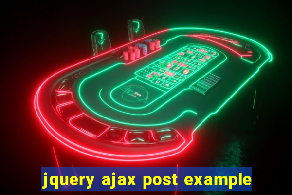 jquery ajax post example