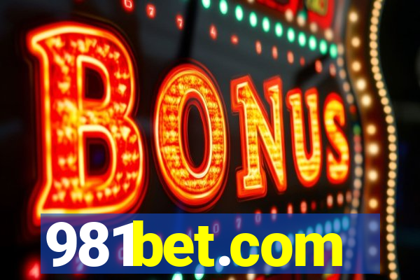 981bet.com