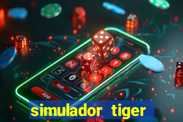 simulador tiger fortune demo