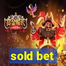 sold bet