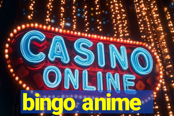 bingo anime