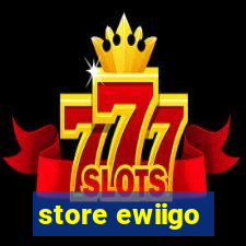 store ewiigo