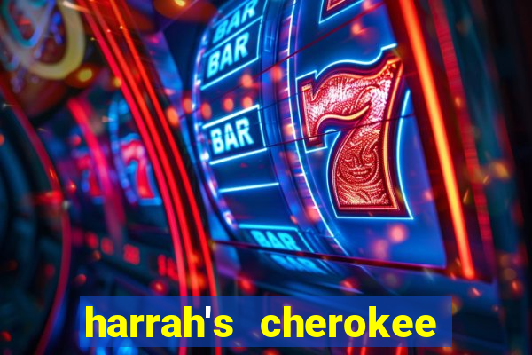 harrah's cherokee hotel and casino