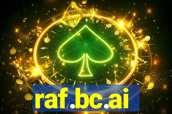 raf.bc.ai