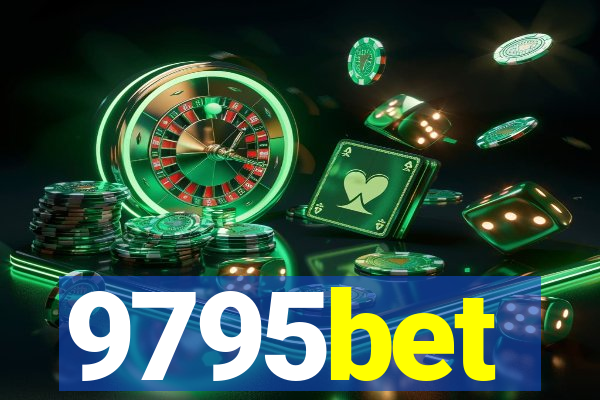 9795bet