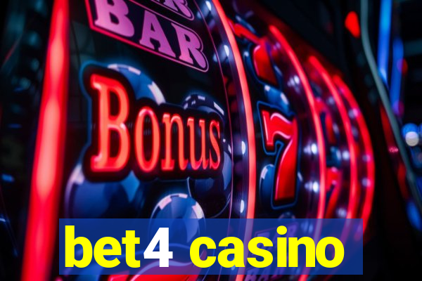 bet4 casino