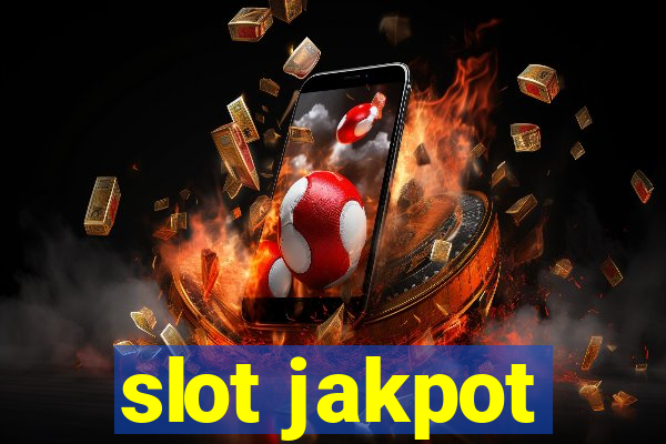 slot jakpot