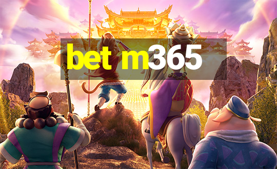 bet m365