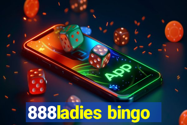 888ladies bingo