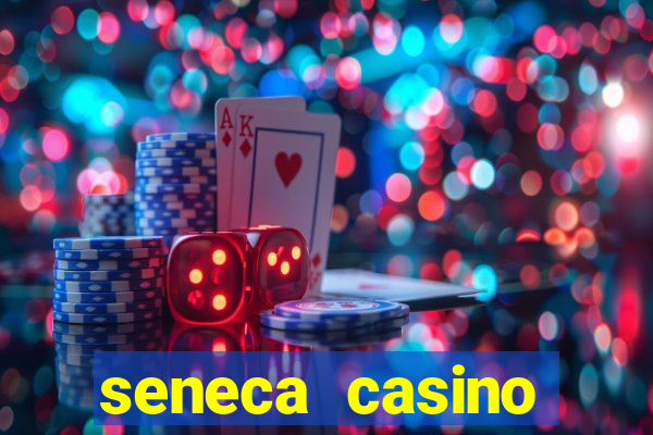 seneca casino niagara falls