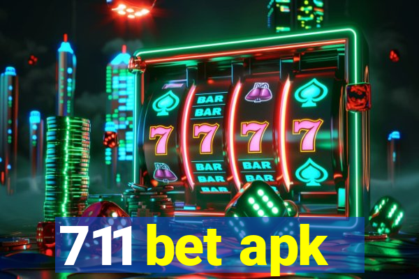 711 bet apk