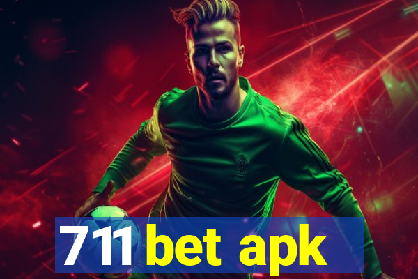 711 bet apk