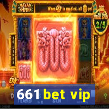 661 bet vip