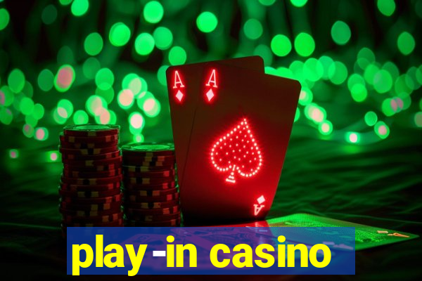 play-in casino