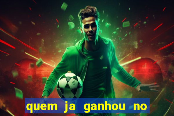 quem ja ganhou no jogo do tigrinho