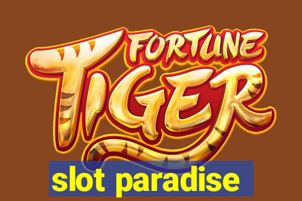 slot paradise