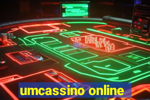 umcassino online