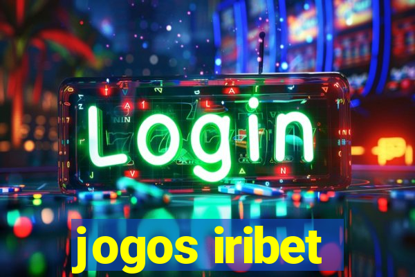 jogos iribet