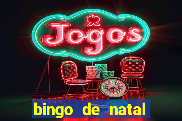 bingo de natal para imprimir gratis