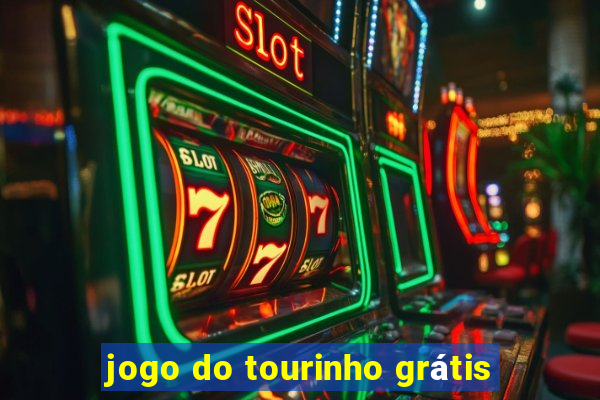 jogo do tourinho grátis