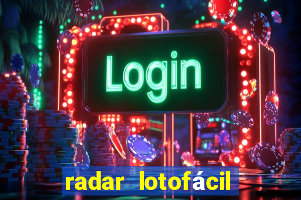 radar lotofácil com br