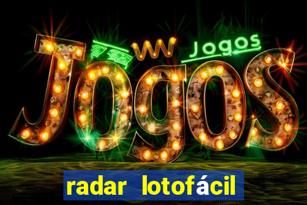 radar lotofácil com br