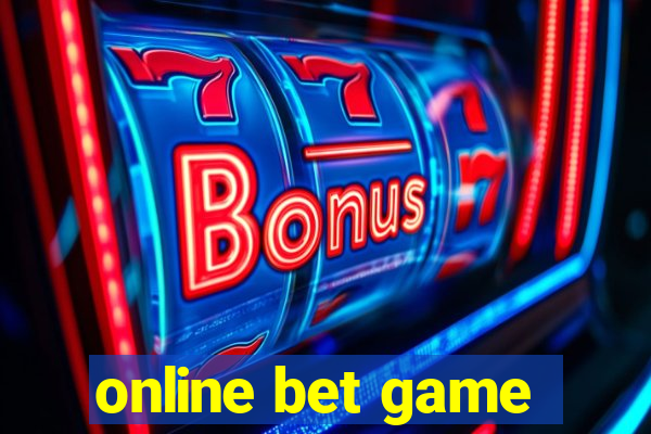 online bet game