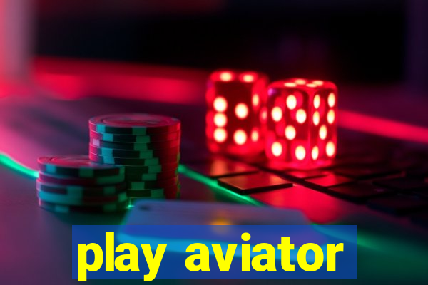 play aviator