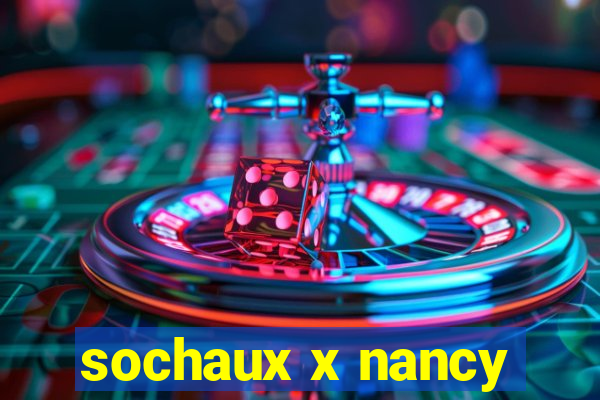 sochaux x nancy